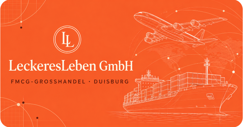 LeckeresLeben GmbH, FMCG-Großhandel in Duisburg, mit Frachtflugzeug und Containerschiff
